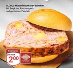 Hüttenfleischkäse-Brötchen im Angebot bei GLOBUS in Völklingen Hüttenfleischkäse-Brötchen Angebote von GLOBUS bei GLOBUS Völklingen für 2,00 €