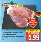 Schweineschnitzel oder Schinkenbraten bei E center im Prospekt "" für 5,99 €