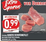 Ganzes Schweinefilet im Angebot bei Marktkauf in Dülmen Ganzes Schweinefilet Angebote bei Marktkauf Dülmen für 0,99 €