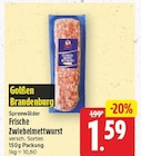 Aktuelle Zwiebelmettwurst Angebote bei E center in Berlin Aktuelles Spreewälder Frische Zwiebelmettwurst Angebot bei E center in Berlin ab 1,59 €