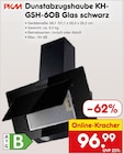 Dunstabzugshaube KH-GSH-60B Glas schwarz Angebote von PKM bei Netto Marken-Discount Ravensburg für 96,99 €