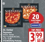 Suprema von Dr. Oetker für 3,99 € bei EDEKA im Angebot Suprema von Dr. Oetker im aktuellen EDEKA Prospekt