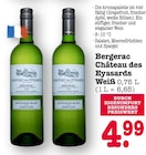 Bergerac Château des Eyssards Weiß für 4,99 € bei E center im Angebot Bergerac Château des Eyssards Weiß im aktuellen E center Prospekt