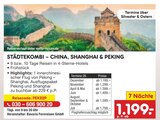 Aktuelles Städtekombi – China, Shanghai & Peking Angebot bei Netto Marken-Discount in Bonn ab 1.199,00 €