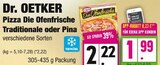 E center Elmshorn - Pizza Die Ofenfrische Traditionale oder Pina Angebot im Prospekt Pizza Die Ofenfrische Traditionale oder Pina bei E center im Elmshorn Prospekt für 1,99 €