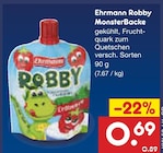 Robby MonsterBacke Angebote von Ehrmann bei Netto Marken-Discount Neuss für 0,69 €