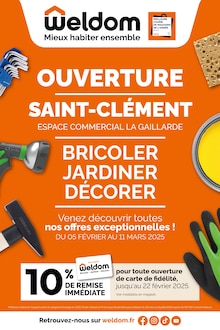 Prospectus Weldom à Saint-Clément, "OUVERTURE SAINT-CLÉMENT", 16 pages de promos valables du 05/02/2025 au 11/03/2025