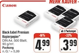 Black Label Premium Kopierpapier Angebote von Canon bei nah und gut Bautzen für 3,99 €