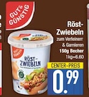 Röst-Zwiebeln von GUT & GÜNSTIG im aktuellen EDEKA Prospekt