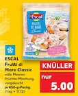 Frutti di Mare Classic von ESCAL im aktuellen Kaufland Prospekt für 5,00 €