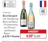 Chardonnay Blanc de Blancs von Brut Dargent im aktuellen METRO Prospekt für 5,94 €