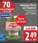 Pesto mit Thunfisch im Angebot bei E center in Herten Pesto mit Thunfisch Angebote von Saupiquet bei E center Herten für 2,49 €