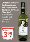 Bordeaux Rouge AOC im Angebot bei GLOBUS in Hof Bordeaux Rouge AOC Angebote von Chateau Toutigeac bei GLOBUS Hof für 3,99 €
