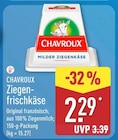 Ziegenfrischkäse im Angebot bei ALDI Nord in Seevetal Ziegenfrischkäse Angebote von CHAVROUX bei ALDI Nord Seevetal für 2,29 €