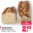 Aktuelles Schlossbrot Angebot bei E center in Mannheim ab 2,99 €