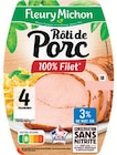 Rôti de porc supérieur conservation sans nitrite - Fleury Michon en promo chez Intermarché Super Rôti de porc supérieur conservation sans nitrite - Fleury Michon dans le catalogue Intermarché Super