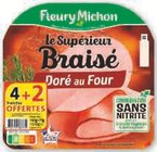 Jambon le supérieur braisé doré au four - FLEURY MICHON en promo chez U Express Lorient à 2,80 €