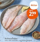 Rotbarschfilet im tegut Prospekt Rotbarschfilet von im aktuellen tegut Prospekt für 2,99 €