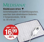 Heizkissen HP405 im V-Markt Prospekt Heizkissen HP405 von Medisana im aktuellen V-Markt Prospekt für 16,99 €