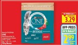 ONE von Nestlé PURINA für 2,99 € bei E center im Angebot ONE von Nestlé PURINA im aktuellen E center Prospekt