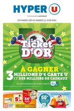 Catalogue Hyper U à Vaujours, avec 72 pages Prospectus Hyper U à Vaujours, "Le ticket d'or", 72 pages, 01/06/2021 - 12/06/2021