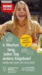REWE Prospekt für Bremen: "Dein Markt", 32 Seiten, 06.07.2026 - 11.07.2026