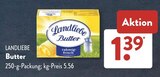 Butter im ALDI SÜD Prospekt Butter von Landliebe im aktuellen ALDI SÜD Prospekt für 1,39 €