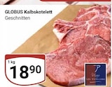 Aktuelles Kalbskotelett Angebot bei GLOBUS in Leipzig ab 18,90 €