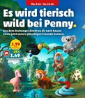 Es wird tierisch wild bei Penny... im Angebot bei Penny in Homburg Es wird tierisch wild bei Penny... Angebote bei Penny Homburg für 1,49 €