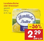 Butter oder Streichzart im Angebot bei Netto Marken-Discount in Mülheim Butter oder Streichzart Angebote von Landliebe bei Netto Marken-Discount Mülheim für 2,29 €