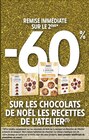 -60% de remise immédiate sur le 2ème sur les chocolats de noël LES RECETTES DE L'ATELIER à Intermarché Super dans Vendœuvres