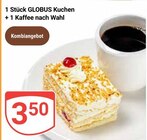 Kuchen Kombiangebot bei GLOBUS im Lambrechtshagen Prospekt für 3,50 €