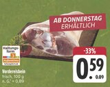 Aktuelle Schweinefleisch Angebote bei E center in Jena Aktuelles Vordereisbein Angebot bei E center in Jena ab 0,59 €