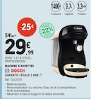 Machine à dosettes - Bosch en promo chez E.Leclerc Courbevoie à 29,99 €