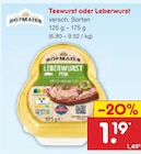 Teewurst oder Leberwurst im Angebot bei Netto Marken-Discount in Kaarst Teewurst oder Leberwurst Angebote von Hofmaier bei Netto Marken-Discount Kaarst für 1,19 €