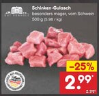 Schinken-Gulasch im Angebot bei Netto Marken-Discount in Neuwied Schinken-Gulasch Angebote von Gut Ponholz bei Netto Marken-Discount Neuwied für 2,99 €