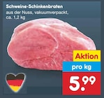 Netto Marken-Discount Geislingen - Schweine-Schinkenbraten Angebot im Prospekt Schweine-Schinkenbraten bei Netto Marken-Discount im Geislingen Prospekt für 5,99 €