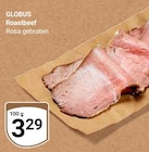 Roastbeef im Angebot bei GLOBUS in Wiesbaden Roastbeef Angebote von Globus bei GLOBUS Wiesbaden für 3,29 €