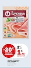 Jambon Supérieur Avec Couenne - U à 1,75 € dans le catalogue U Express