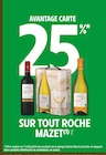 Intermarché Hyper Pontivy - Promo 25% en avantage carte sur tout ROCHE MAZET Promo 25% en avantage carte sur tout ROCHE MAZET à dans le catalogue Intermarché Hyper à Pontivy