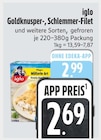 Goldknusper-, Schlemmer-Filet bei EDEKA im Lenggries Prospekt für 2,69 €