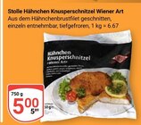 Hähnchen Knusperschnitzel Wiener Art im Angebot bei GLOBUS in Amberg Hähnchen Knusperschnitzel Wiener Art Angebote von Stolle bei GLOBUS Amberg für 5,00 €