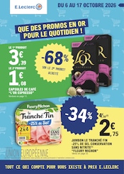 Catalogue E.Leclerc à Bergerac cette semaine, valable du 06/10/2026 au 17/10/2026 Prospectus E.Leclerc à Bergerac, "QUE DES PROMOS EN OR POUR LE QUOTIDIEN !", 36 pages de promos valables du 06/10/2026 au 17/10/2026