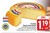 Pikantje Gouda mittelalt im Angebot bei EDEKA in Fürth Pikantje Gouda mittelalt Angebote von Frau Antje bei EDEKA Fürth für 1,19 €