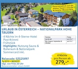 URLAUB IN ÖSTERREICH – NATIONALPARK HOHE TAUERN Angebote von Hotel Post Krimml bei EDEKA Offenbach für 279,00 €