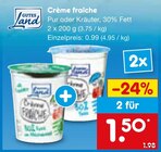 Aktuelles Crème fraîche Angebot bei Netto Marken-Discount in Ingolstadt ab 0,99 €