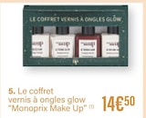 Le coffret vernis à ongles glow - MONOPRIX MAKE UP dans le catalogue Monoprix