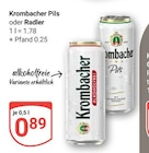 Aktuelle Krombacher Angebote bei GLOBUS in Rüsselsheim Aktuelles Pils Angebot bei GLOBUS in Rüsselsheim ab 0,89 €