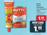 Polpa im Angebot bei Markant Nordwest in Wilhelmshaven Polpa Angebote von Mutti bei Markant Nordwest Wilhelmshaven für 1,11 €