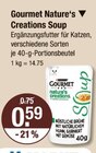 Nature's Creations Soup von Gourmet im aktuellen V-Markt Prospekt für 0,59 €